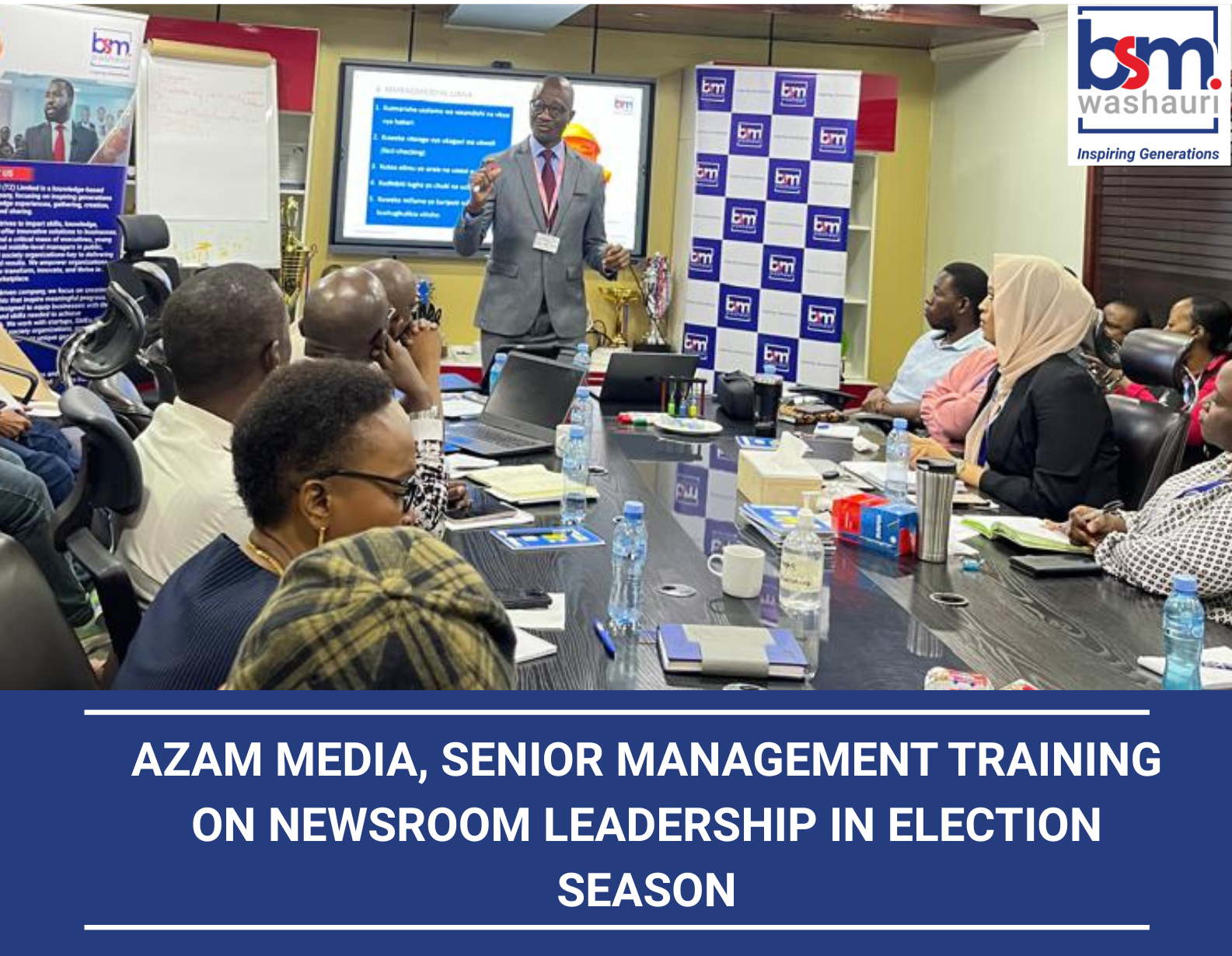 AZAM MEDIA SENIOR MANAGEMENT TRAINING SEPTEMBER 2025.